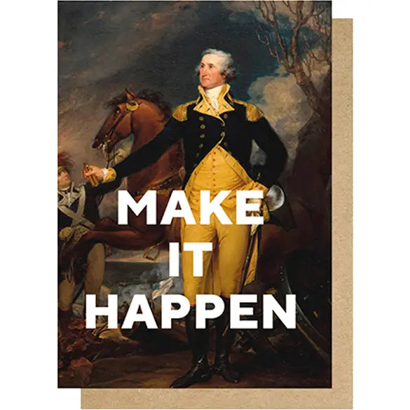 MAKE IT HAPPEN | CARD BY EAST END PRINTS