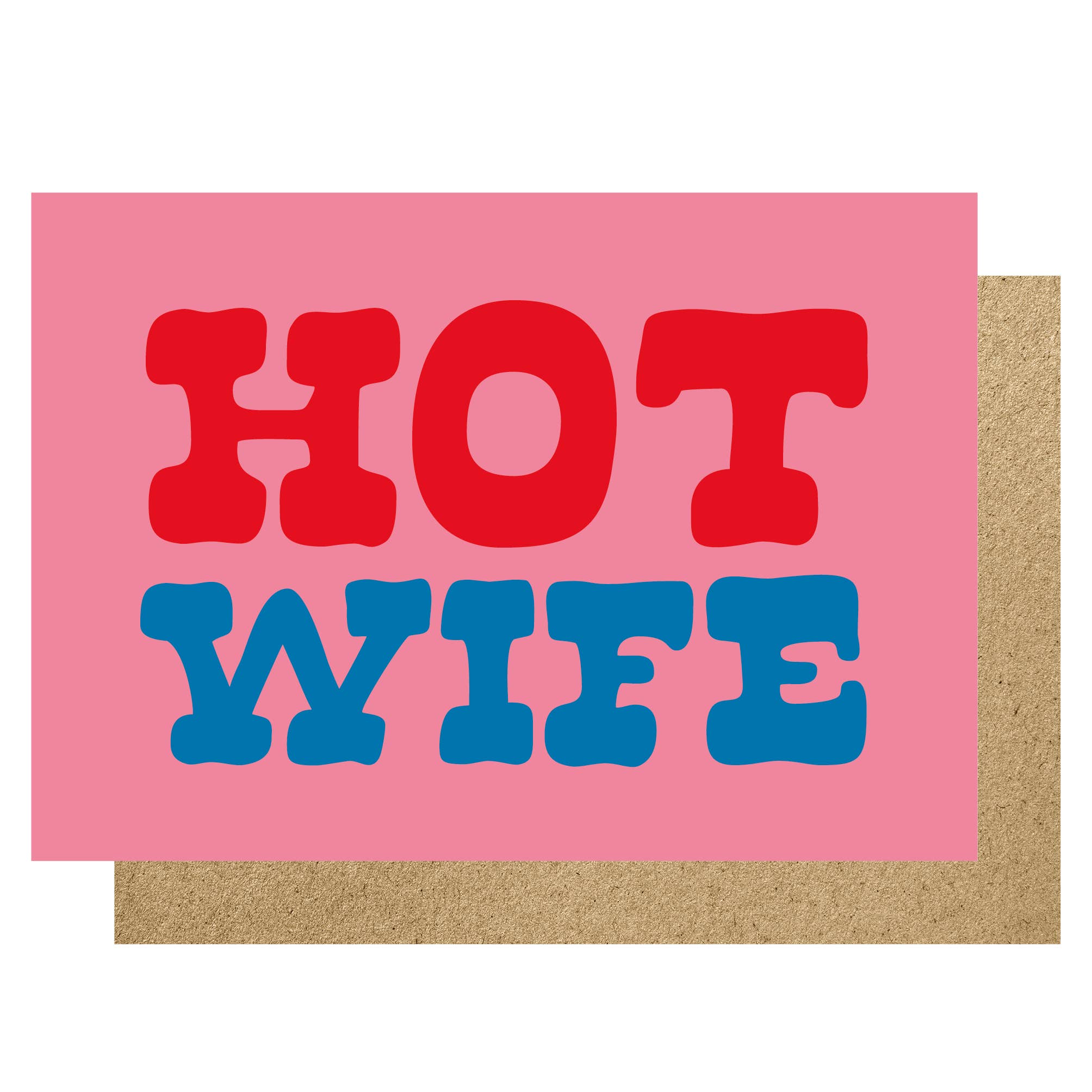HOT WIFE (PINK & BLUE) | CARD BY LUCKY INK - OTHERLETTERS