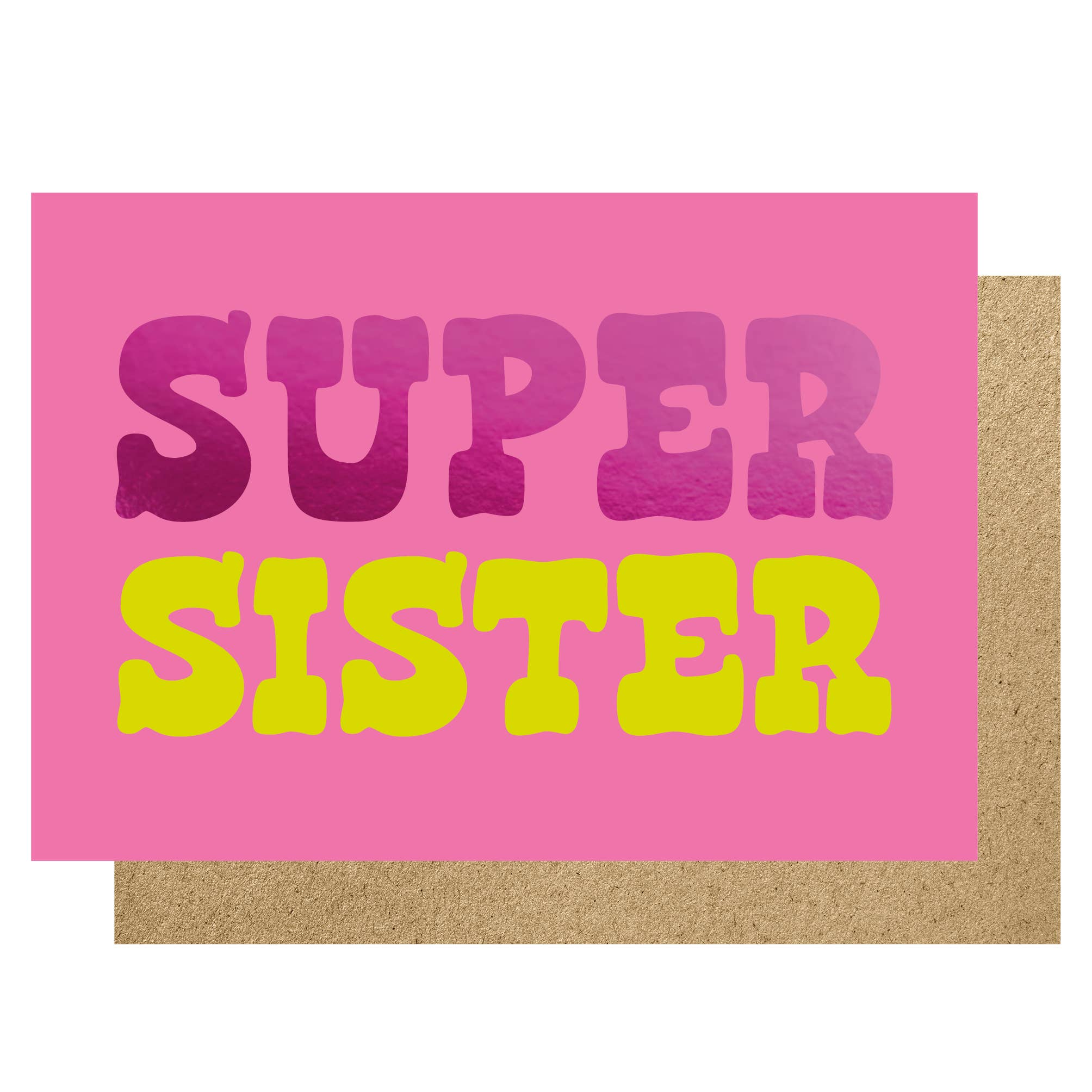 SUPER SISTER PINK | CARD BY LUCKY INK - OTHERLETTERS