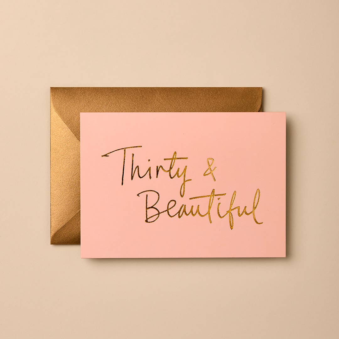 THIRTY & BEAUTIFUL (PETAL PINK) | CARD BY GABRIELLE & ELINE - OTHERLETTERS