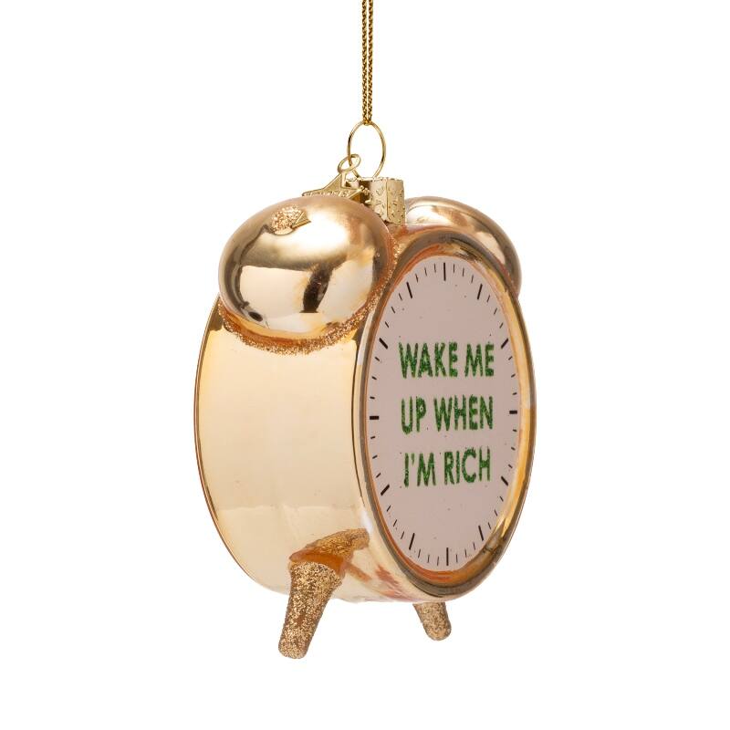 ALARM CLOCK WAKE ME UP WHEN I'M RICH GLASS TREE DECORATION - OTHERLETTERS