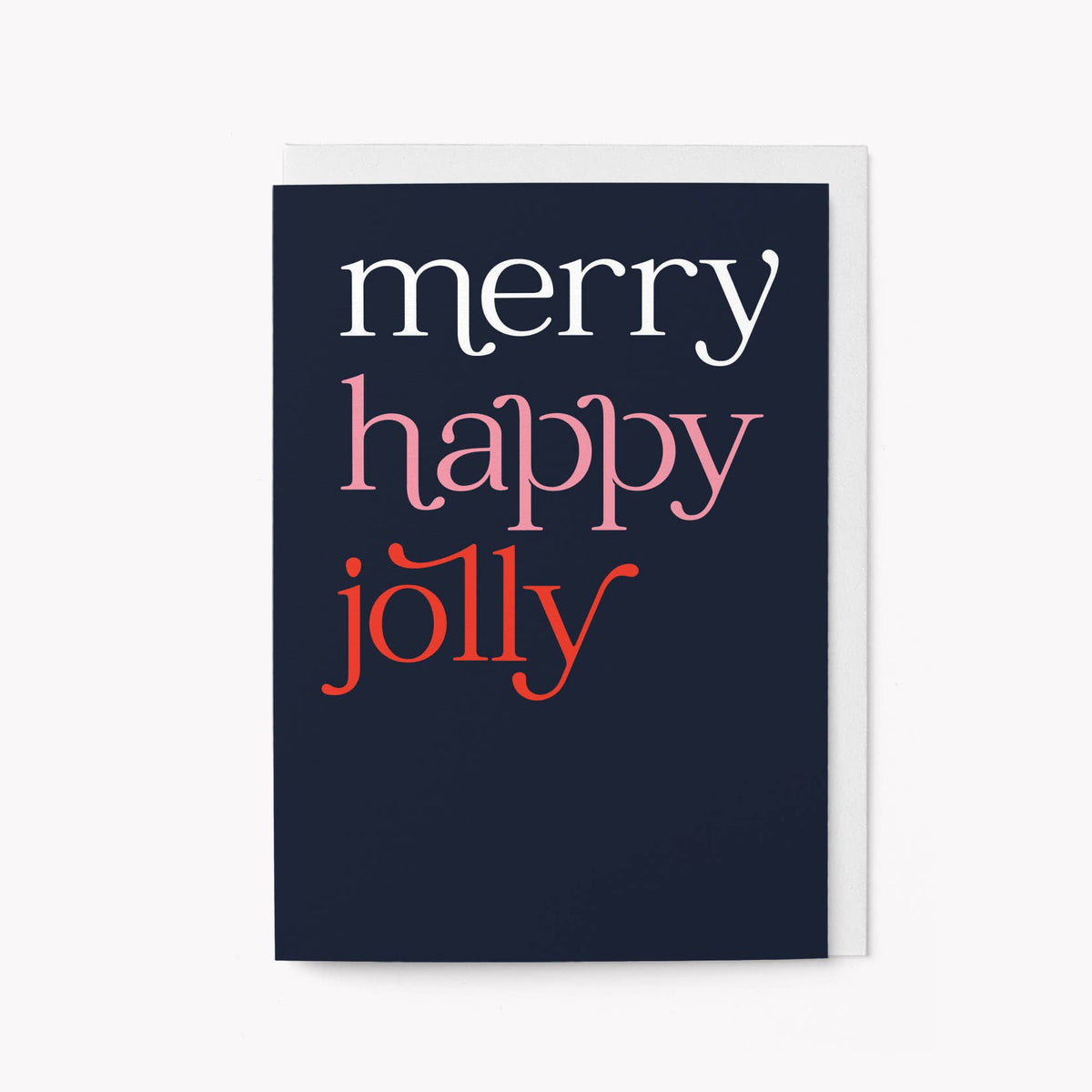 Christmas card reading Merry happy jolly, by Graphic Factory