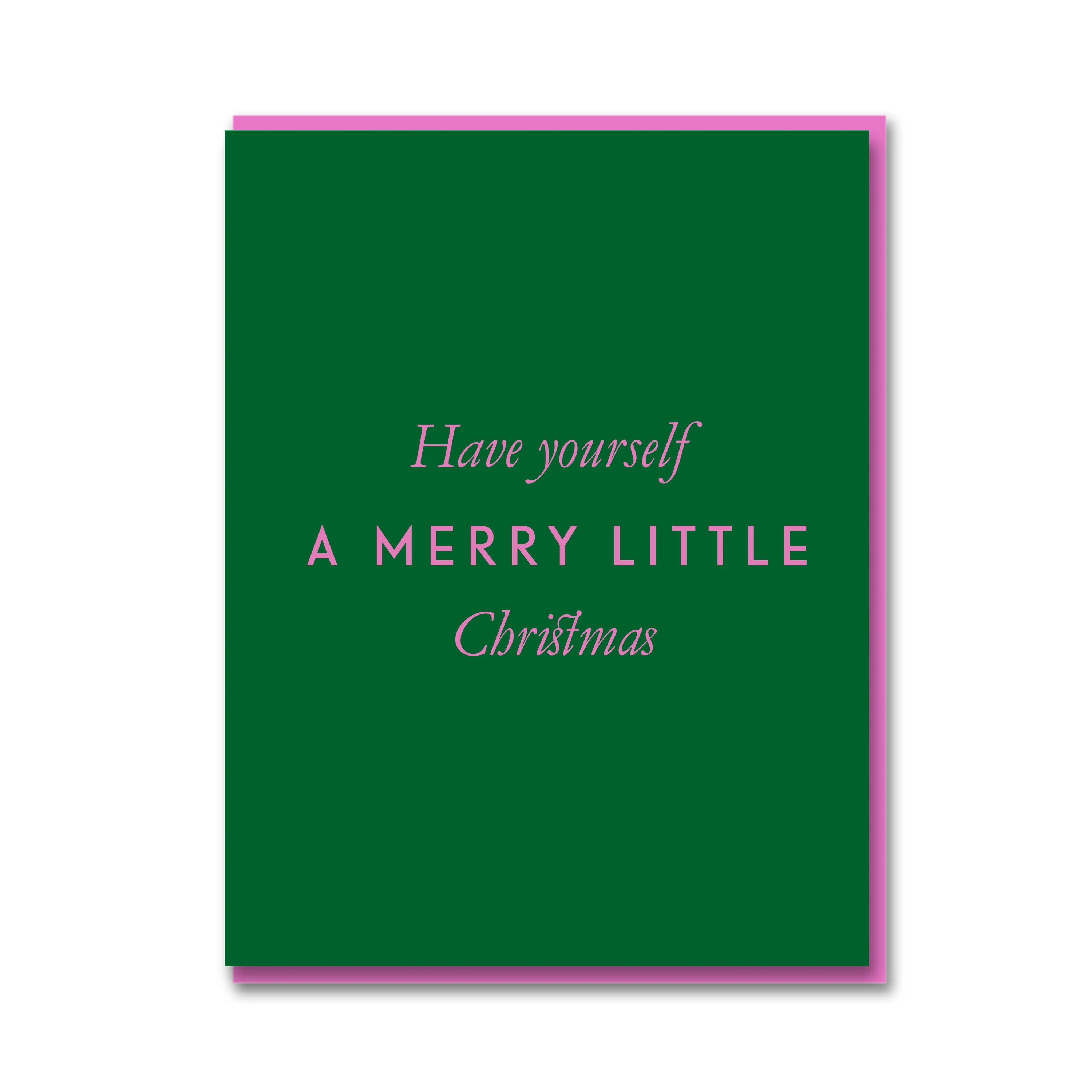 HAVE YOURSELF A MERRY LITTLE CHRISTMAS | CARD BY 1973 - OTHERLETTERS
