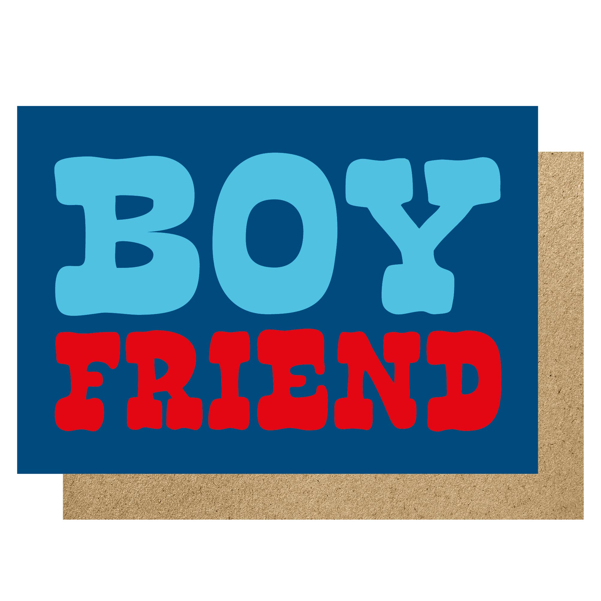 BOY FRIEND | CARD BY LUCKY INK - OTHERLETTERS