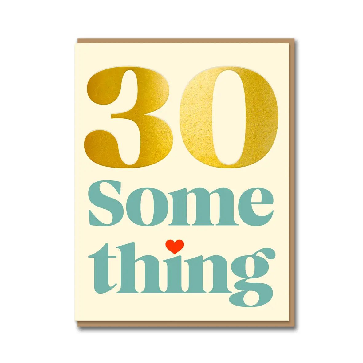 30 SOMETHING | CARD BY 1973 - OTHERLETTERS