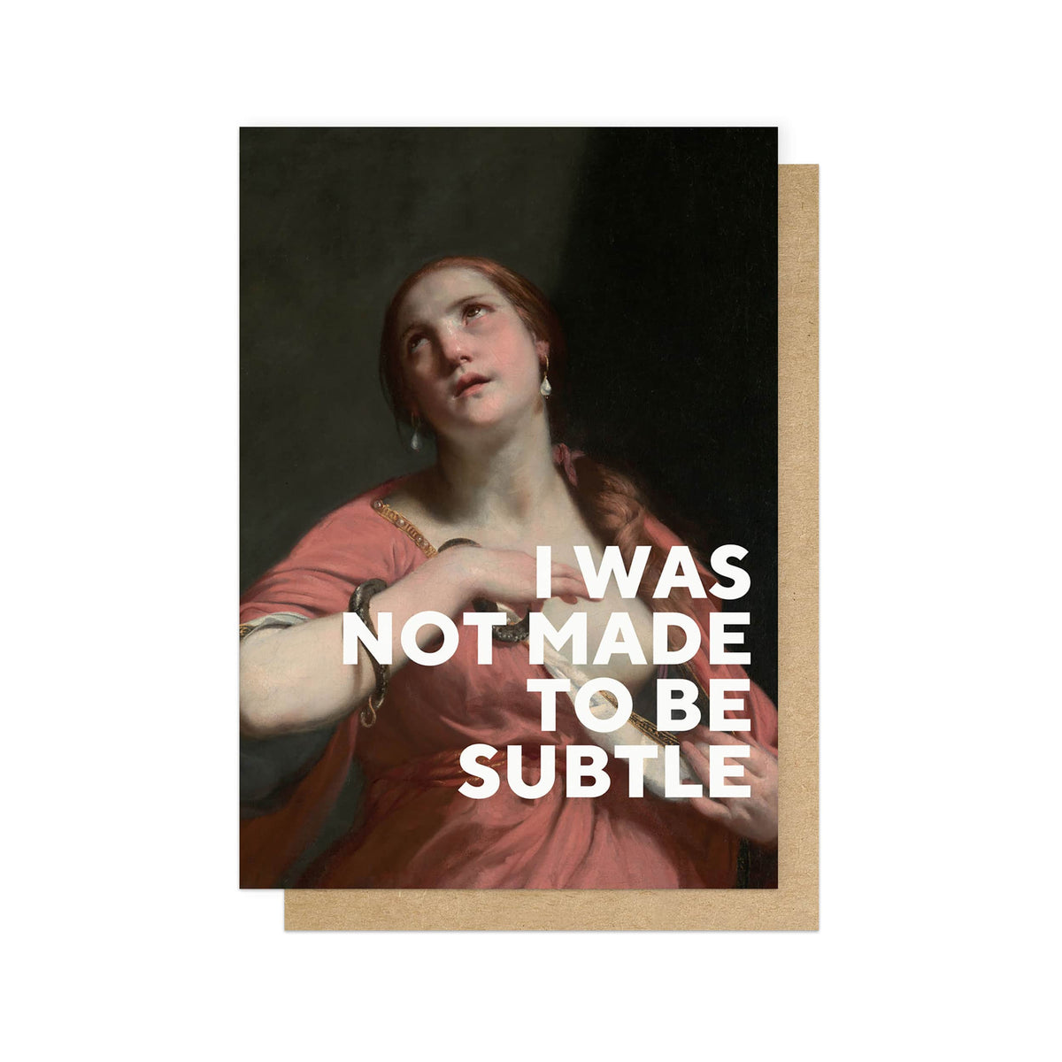 NOT SUBTLE | CARD BY EAST END PRINTS