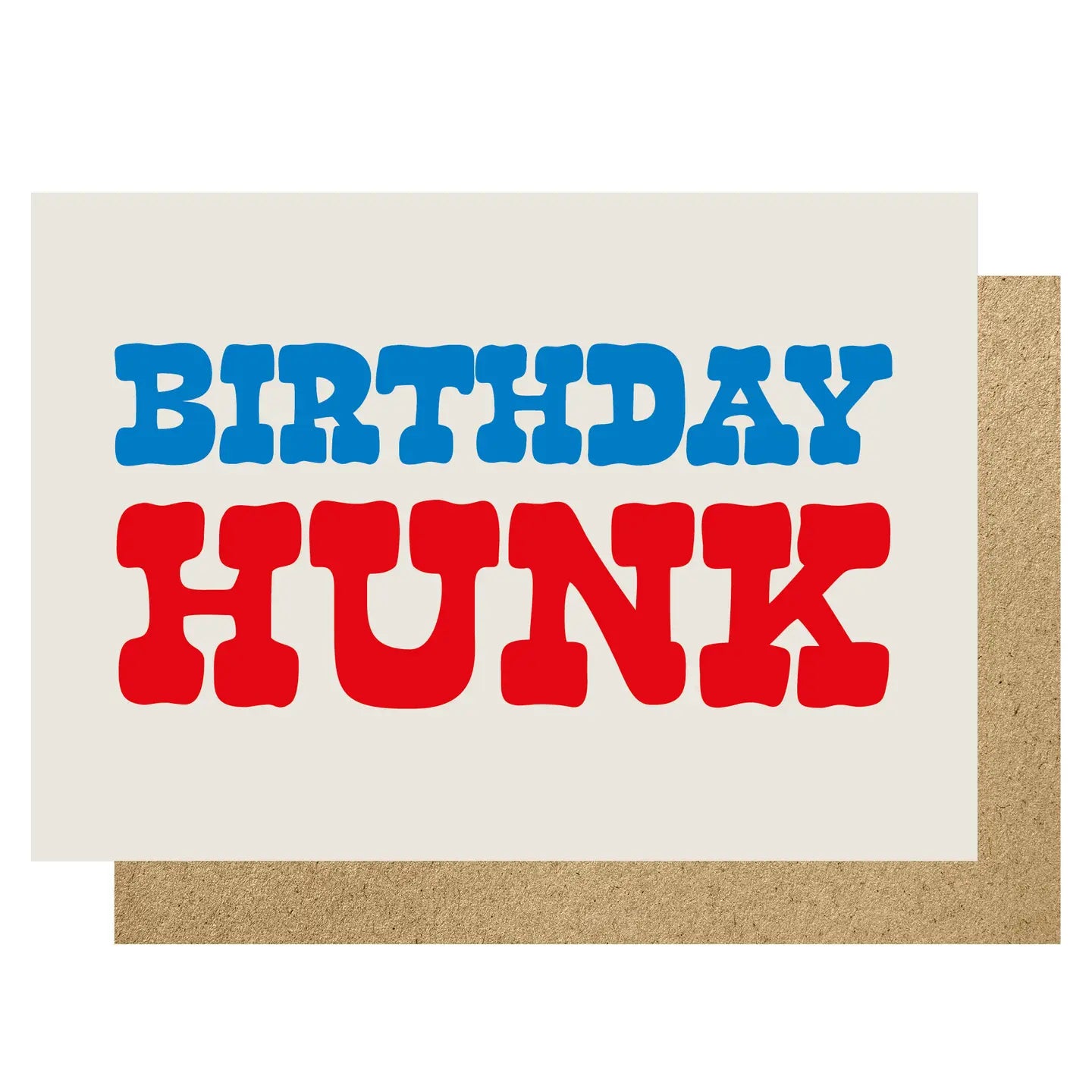 BIRTHDAY HUNK | CARD BY LUCKY INK - OTHERLETTERS