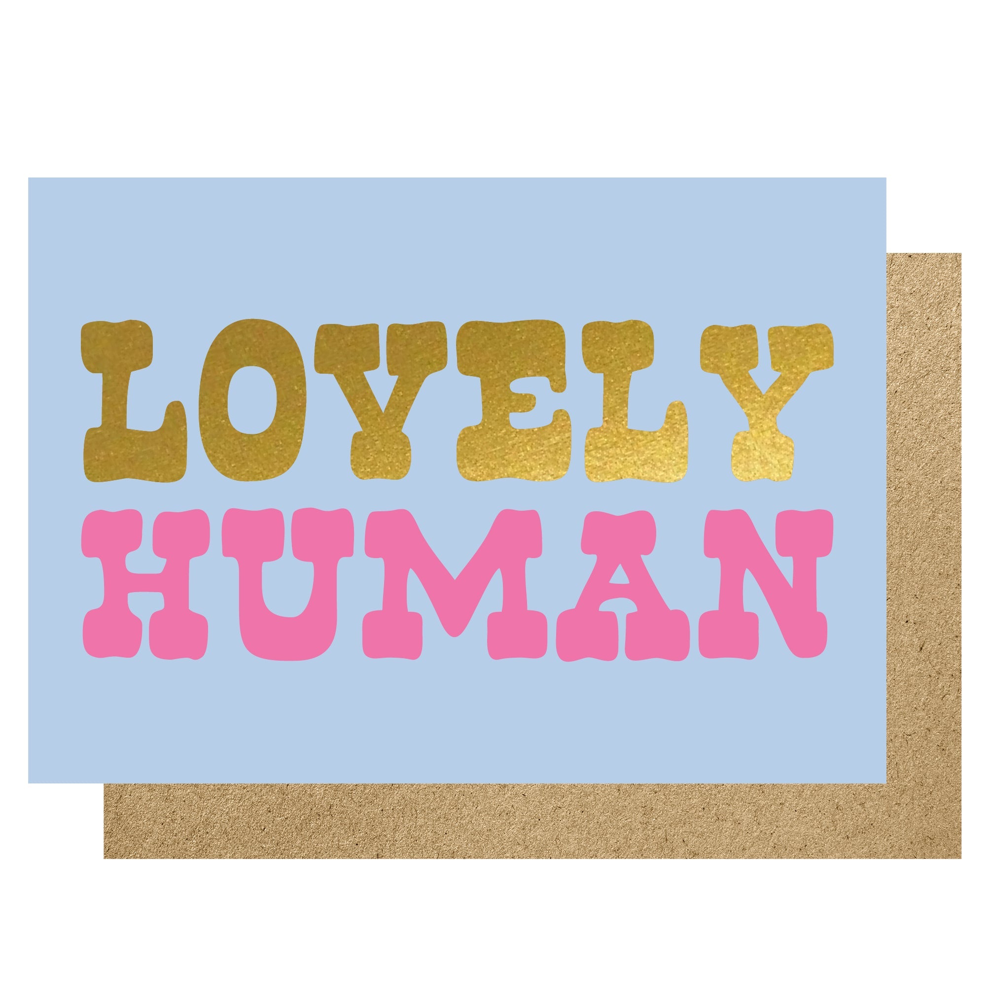 LOVELY HUMAN | CARD BY LUCKY INK - OTHERLETTERS