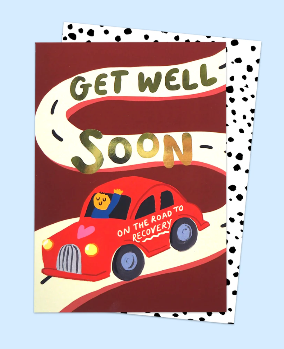 GET WELL SOON... ON THE ROAD TO RECOVERY | CARD BY ELEANOR BOWMER