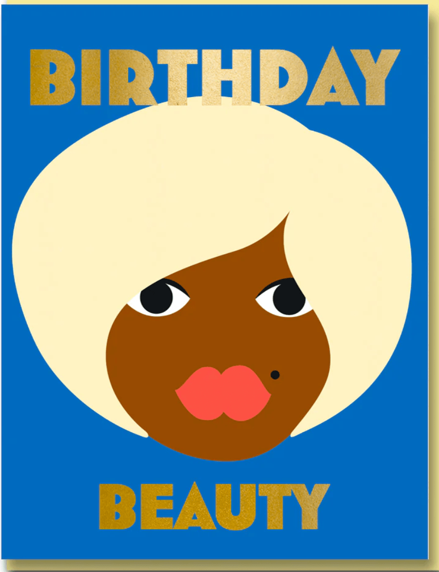 BIRTHDAY BEAUTY | CARD BY 1973 - OTHERLETTERS