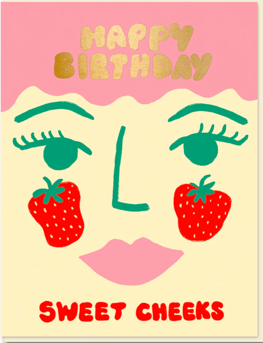 HAPPY BIRTHDAY SWEET CHEEKS | CARD BY 1973 - OTHERLETTERS
