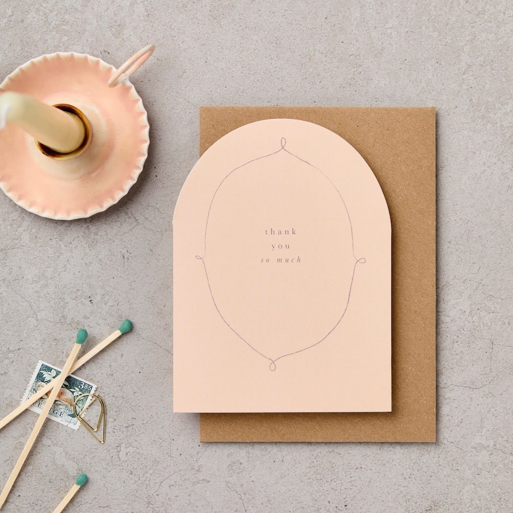 ARCH THANK YOU SO MUCH | CARD BY KATIE LEAMON - OTHERLETTERS