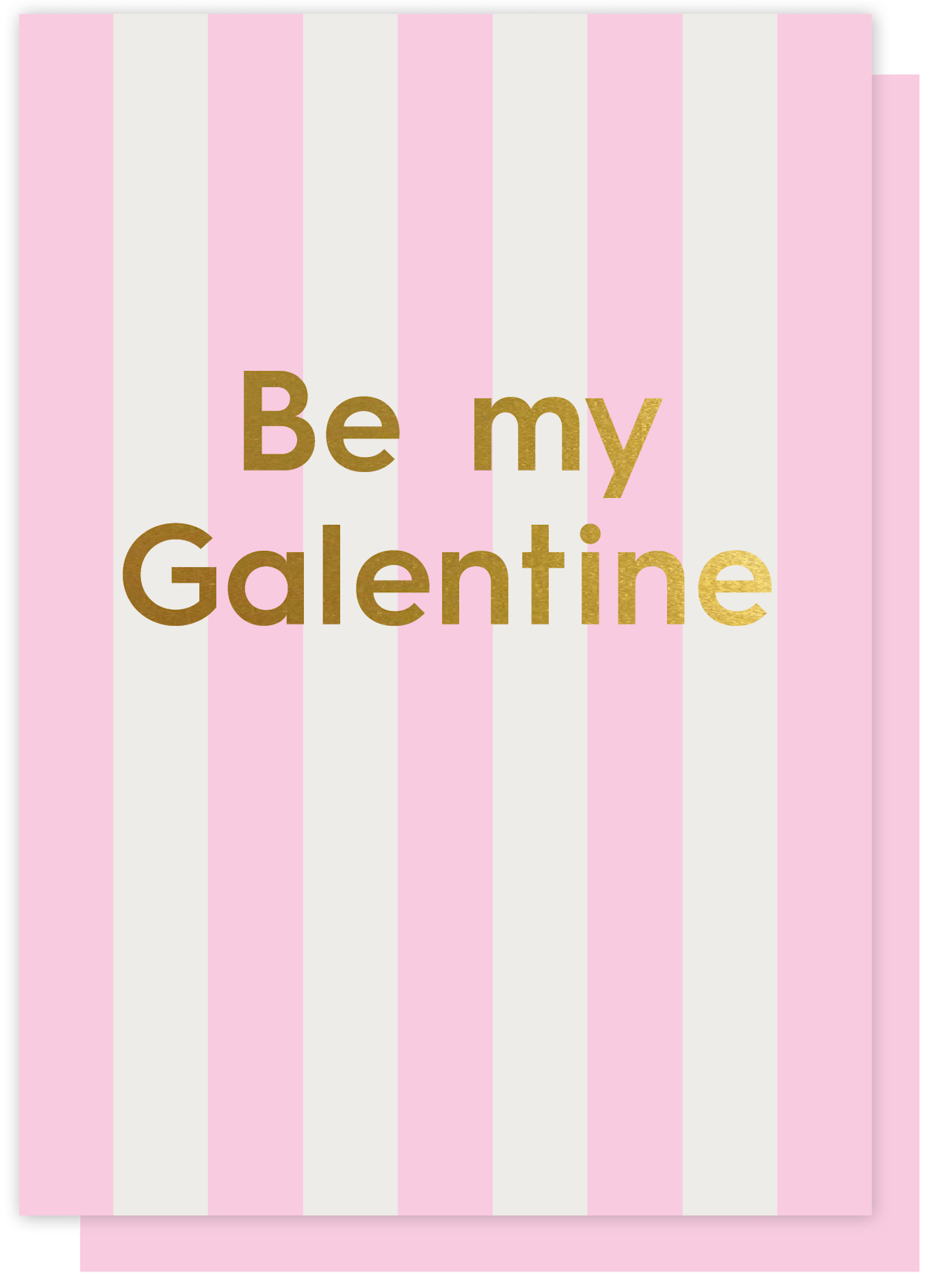 BE MY GALENTINE CARD BY LUCKY INK - OTHERLETTERS