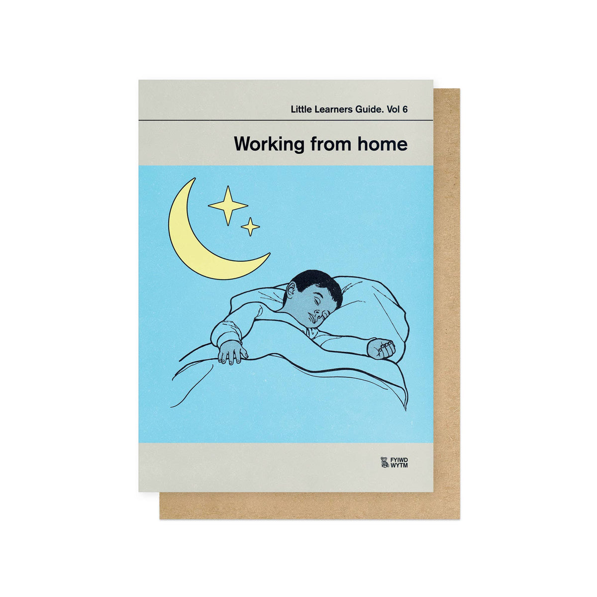WORKING FROM HOME | CARD BY EAST END PRINTS