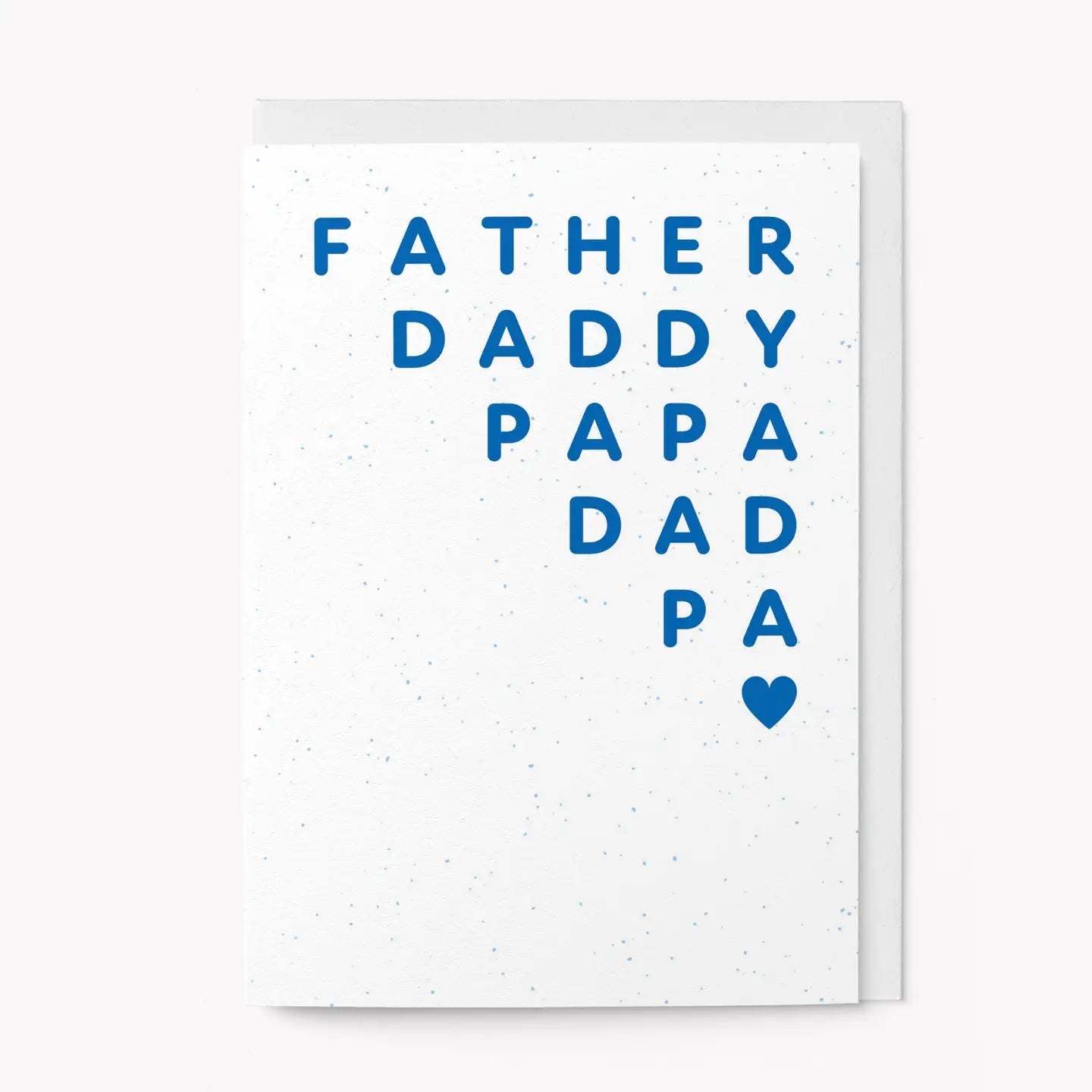 FATHER, DADDY, PAPA....... | CARD BY GRAPHIC FACTORY - OTHERLETTERS
