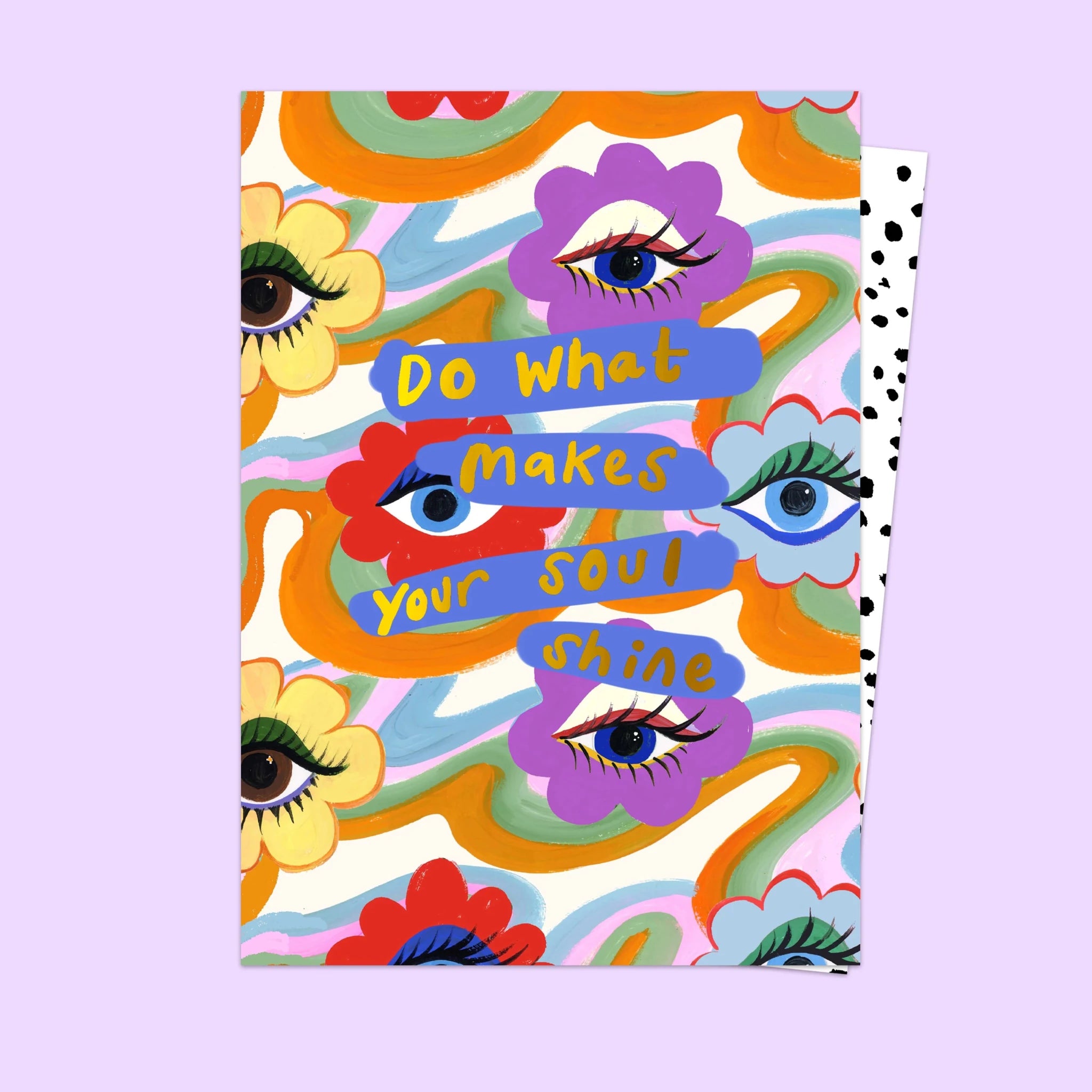 DO WHAT MAKES YOUR SOUL SHINE | CARD BY ELEANOR BOWMER - OTHERLETTERS