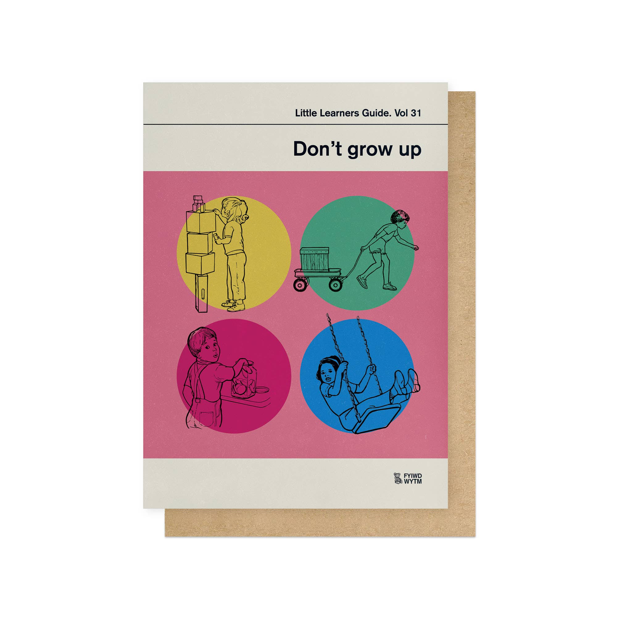 DON'T GROW UP | CARD BY EAST END PRINTS - OTHERLETTERS
