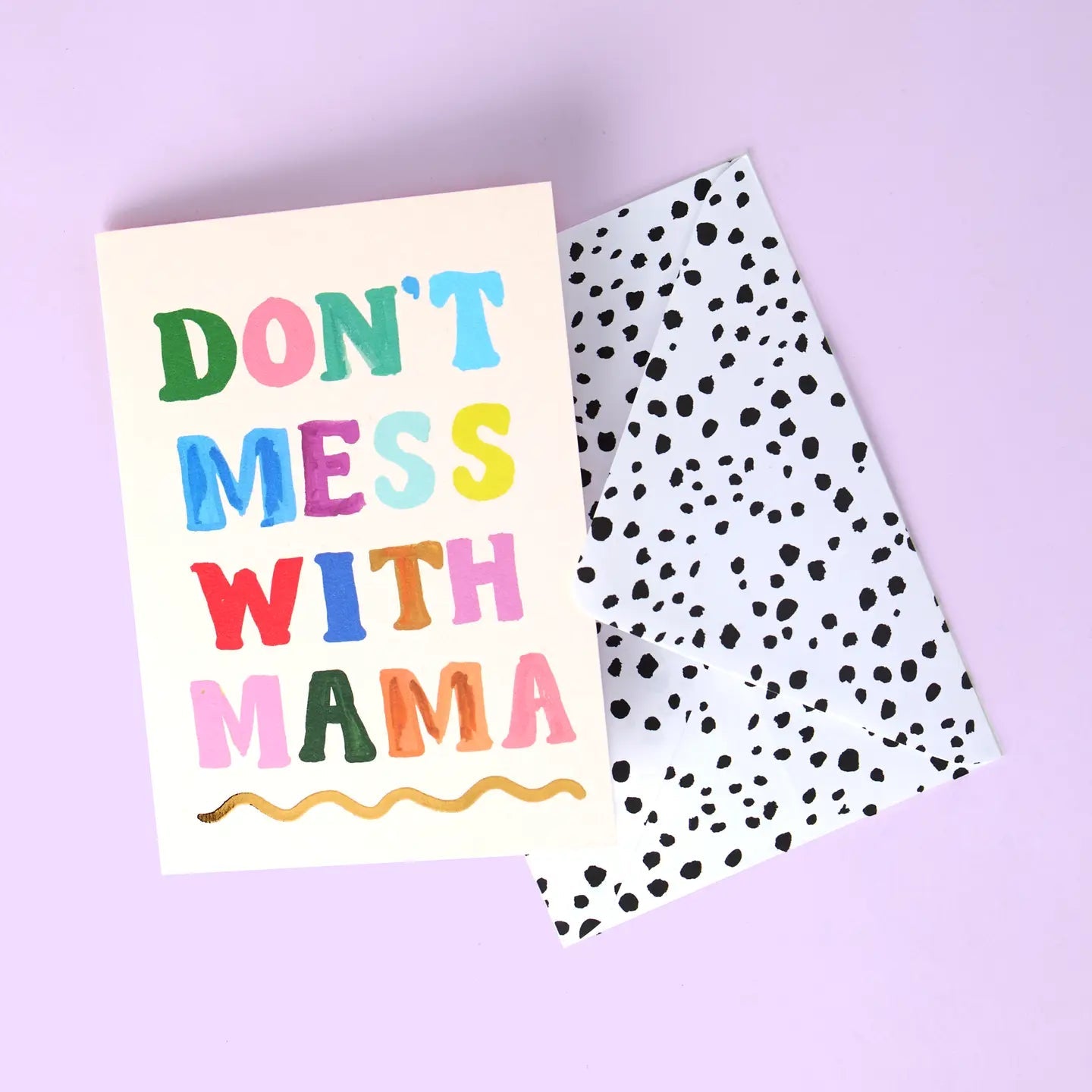 DON'T MESS WITH MAMA | CARD BY ELEANOR BOWMER - OTHERLETTERS