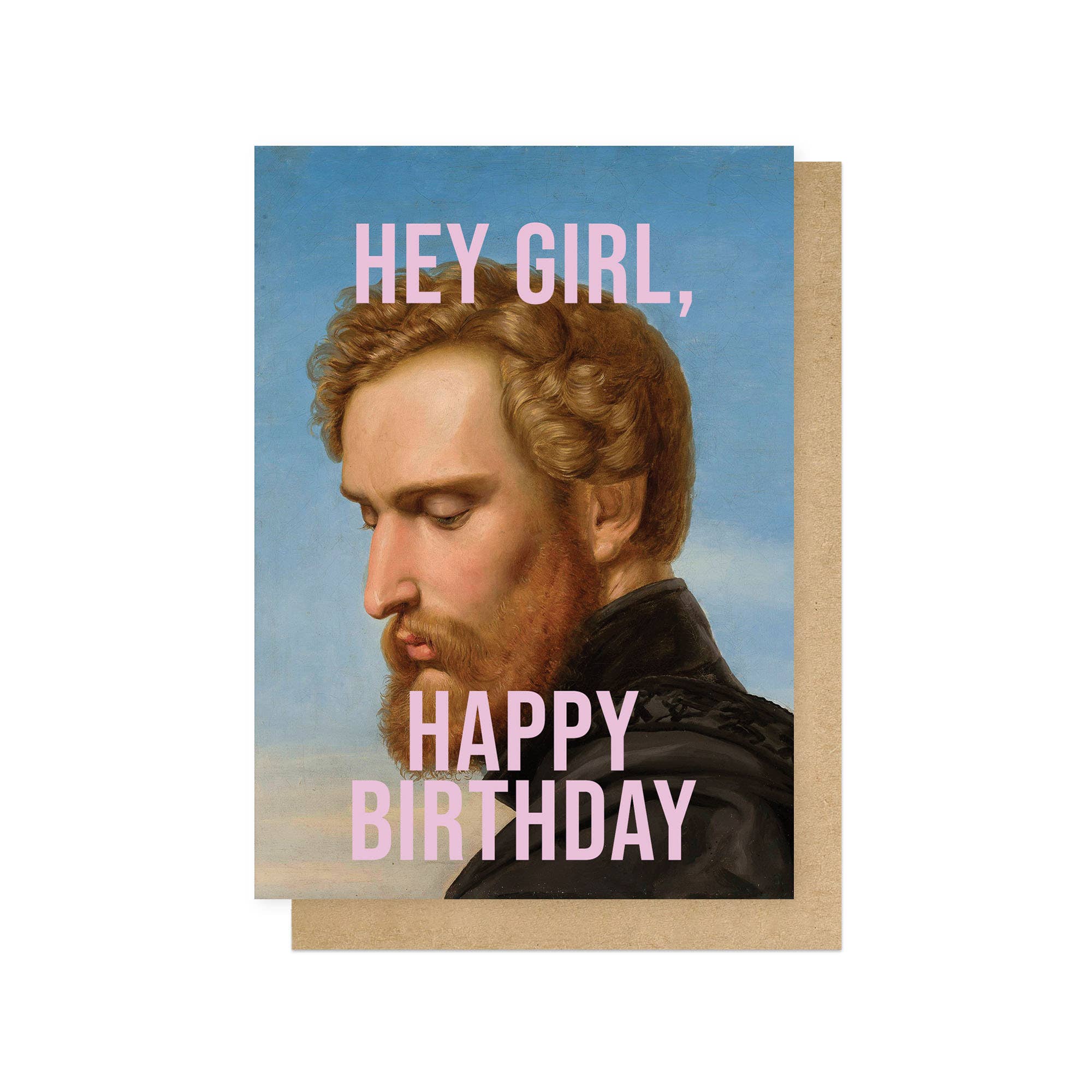 HEY GIRL | CARD BY EAST END PRINTS