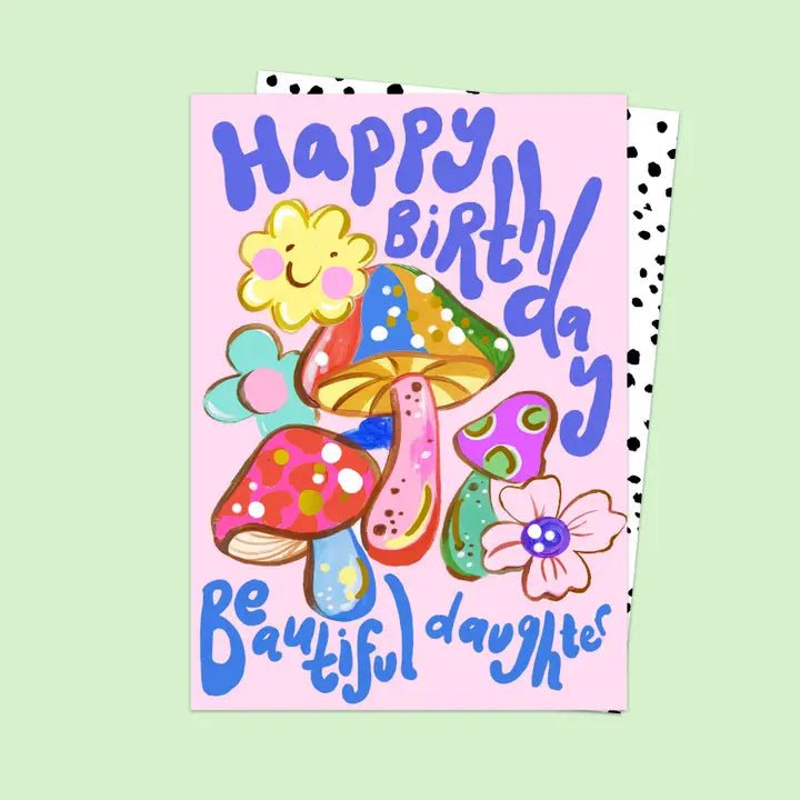 HAPPY BIRTHDAY BEAUTIFUL DAUGHTER | CARD BY ELEANOR BOWMER - OTHERLETTERS