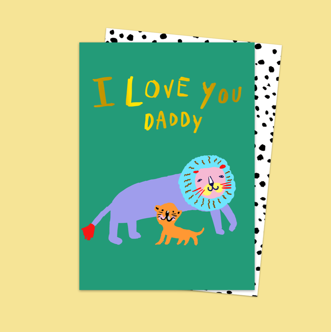 I LOVE YOU DADDY LION CUB | CARD BY ELEANOR BOWMER - OTHERLETTERS
