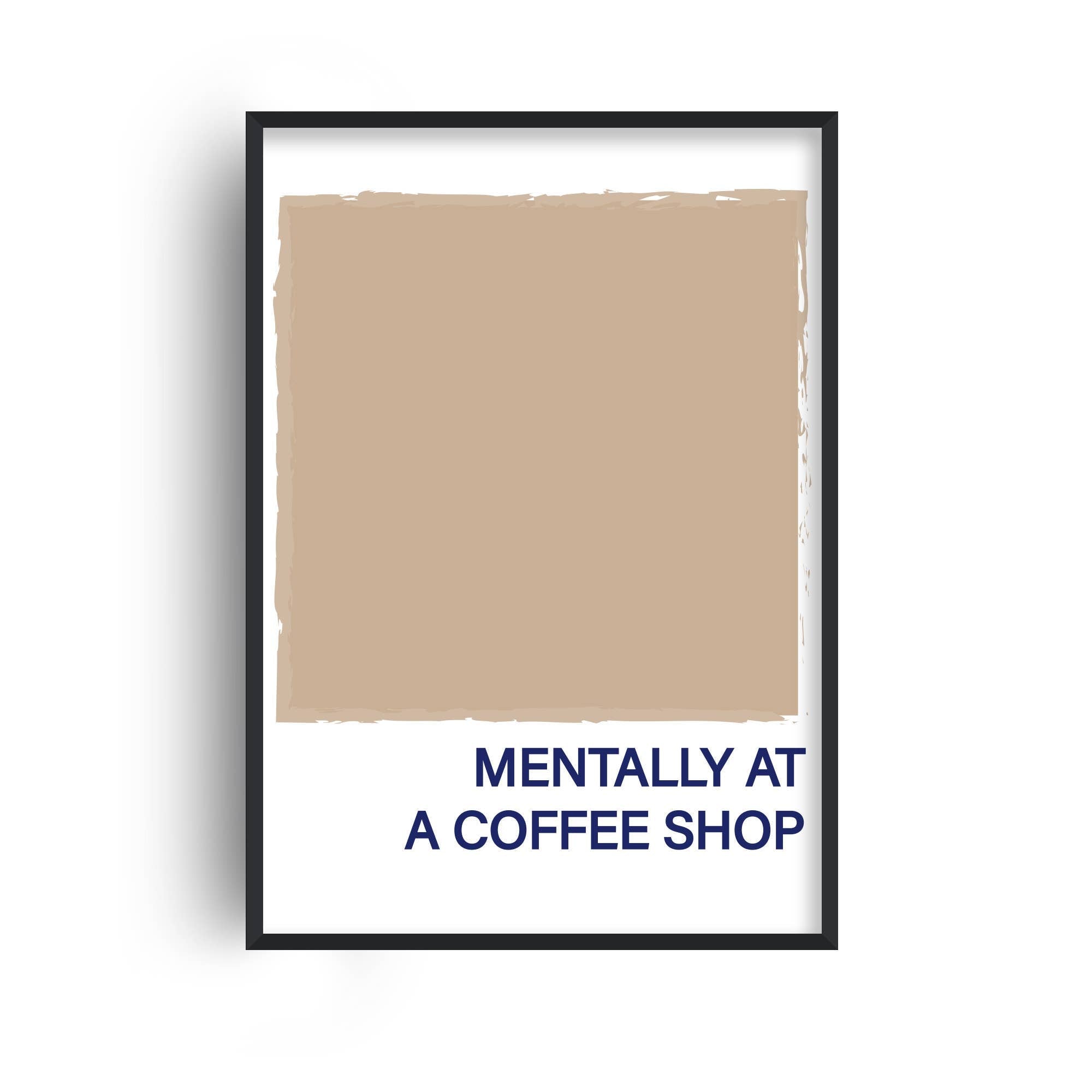 MENTALLY AT A COFFEE SHOP A4 PRINT | FANCLUB PRINTS - OTHERLETTERS