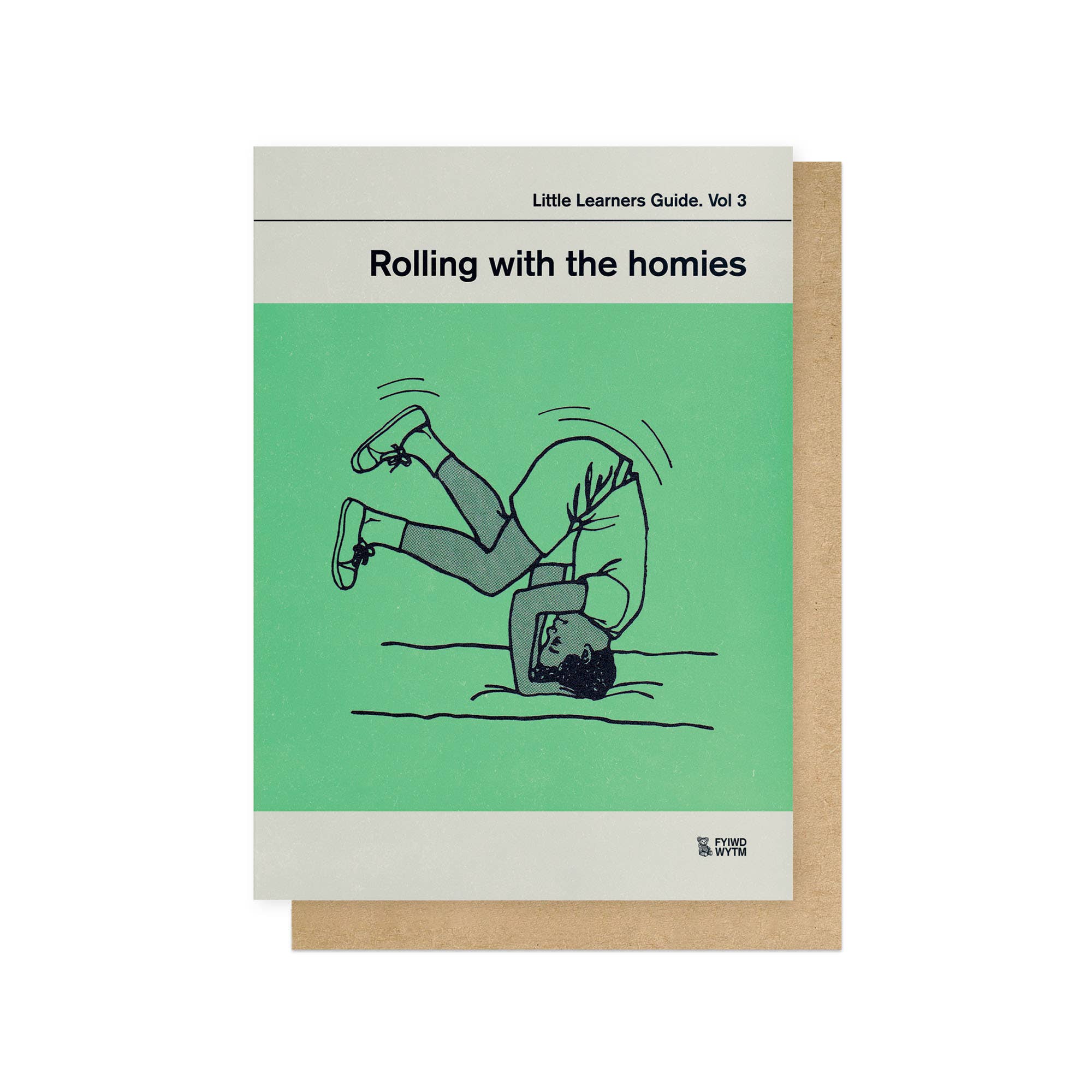 ROLLING WITH THE HOMIES | CARD BY EAST END PRINTS - OTHERLETTERS