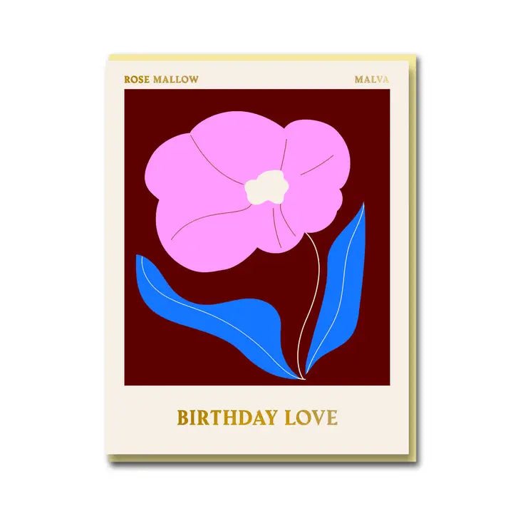 ROSE MALLOW BIRTHDAY LOVE | CARD BY 1973 - OTHERLETTERS