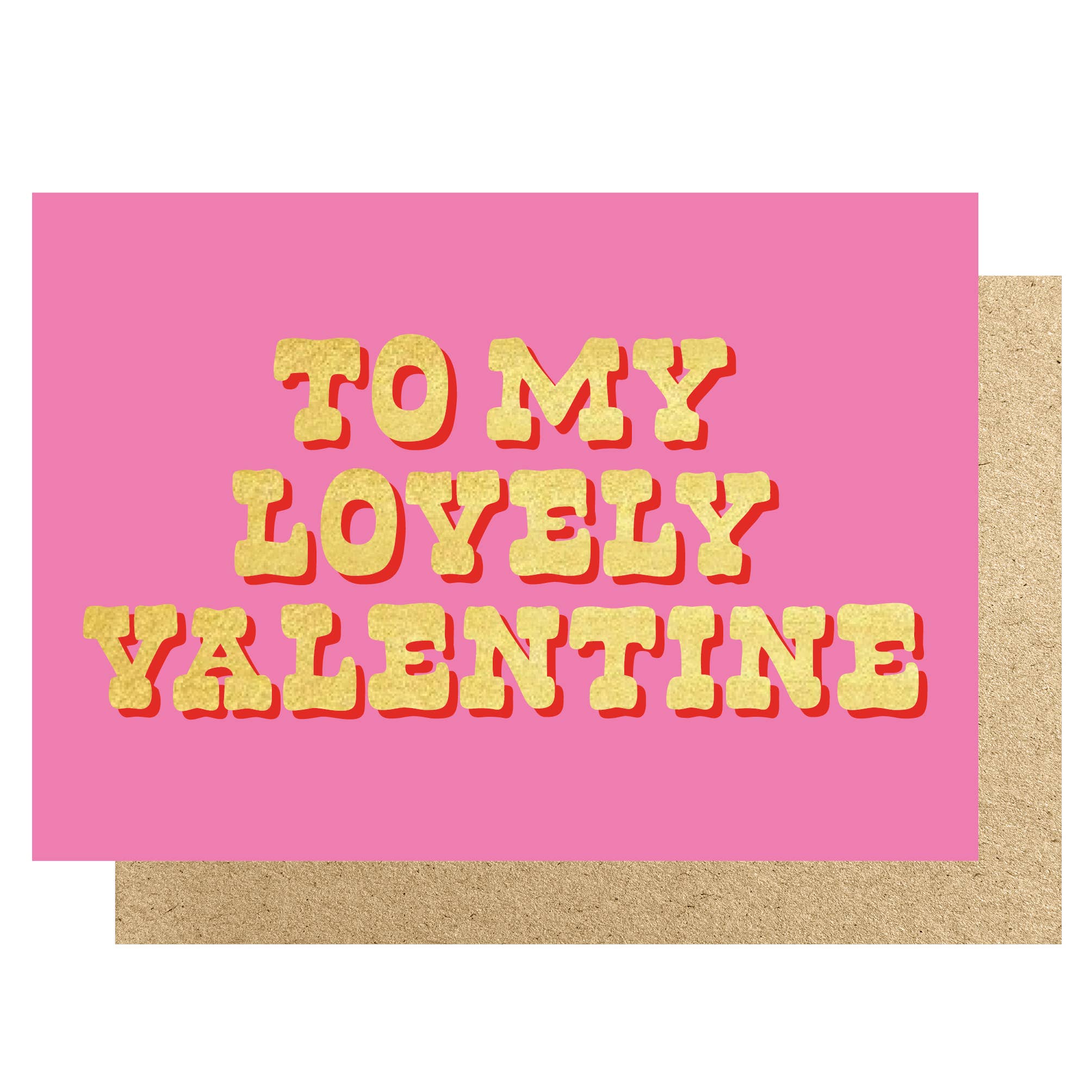 TO MY LOVELY VALENTINE PINK | CARD BY LUCKY INK - OTHERLETTERS