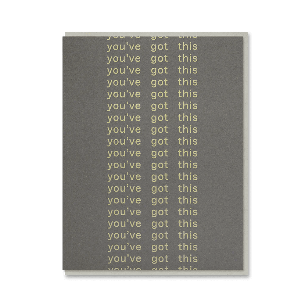 YOU'VE GOT THIS | CARD BY 1973 - OTHERLETTERS