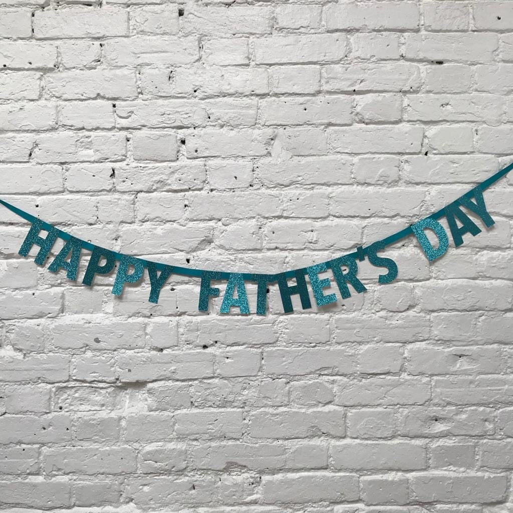 HAPPY FATHER'S DAY BANNER - OTHERLETTERS