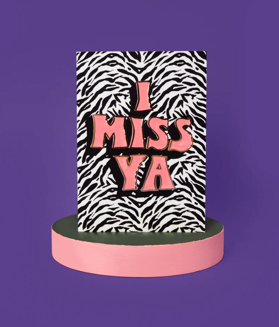 I MISS YA | CARD BY ELEANOR BOWMER - OTHERLETTERS