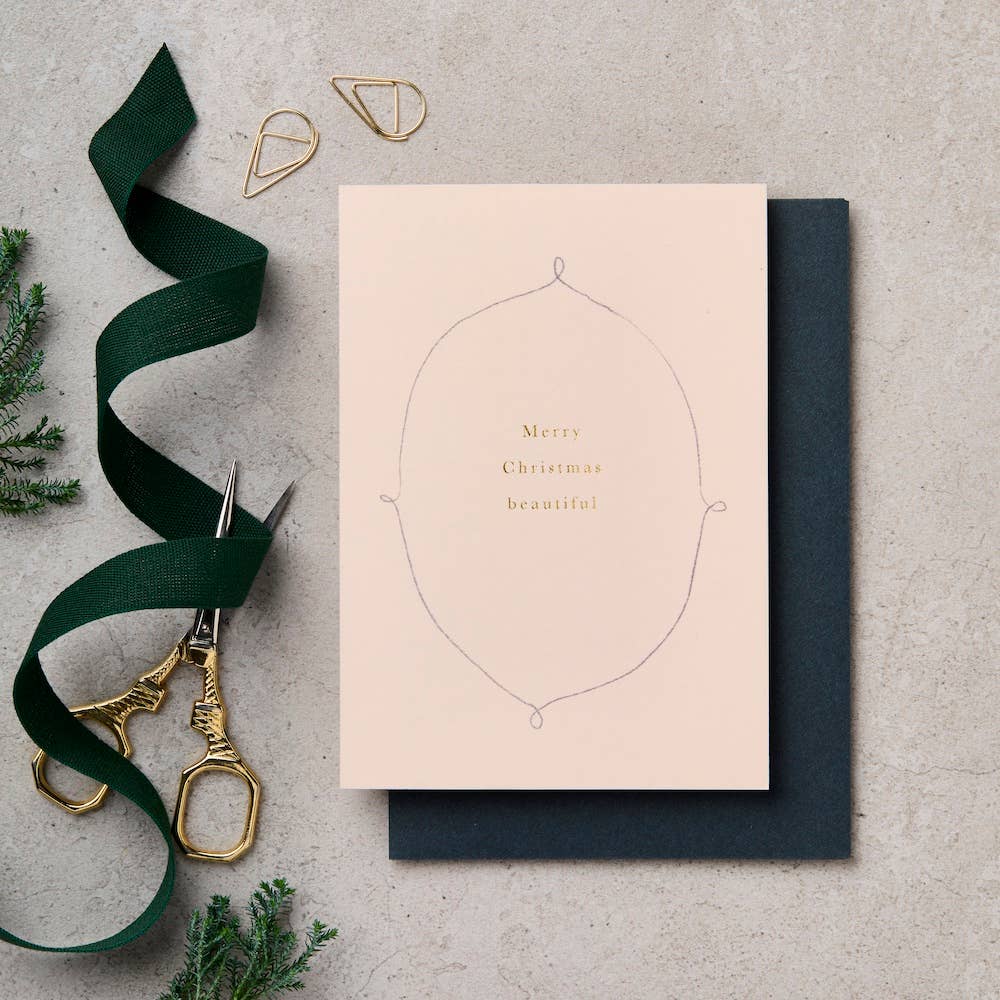 MERRY CHRISTMAS BEAUTIFUL | CARD BY KATIE LEAMON