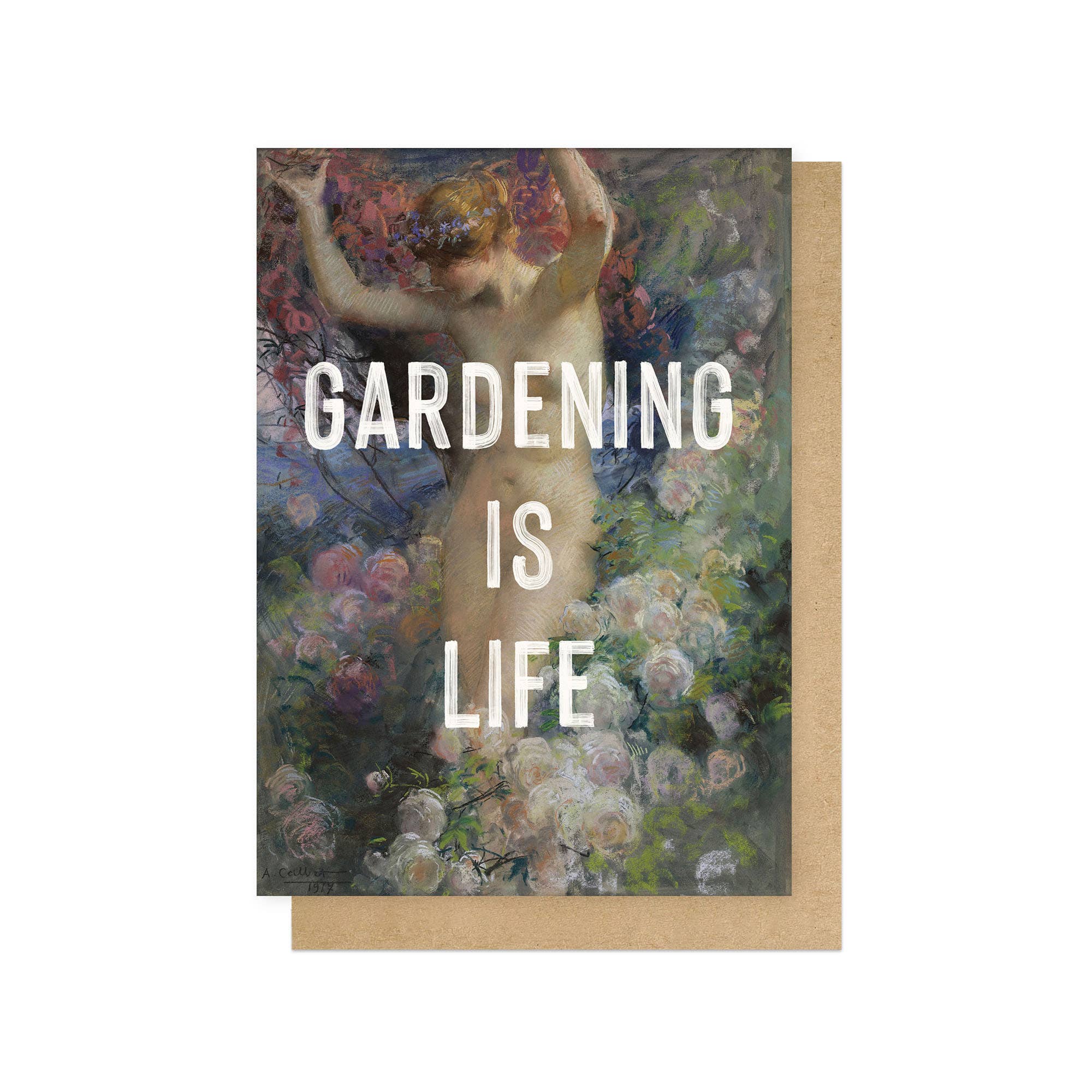 GARDENING IS LIFE | CARD BY EAST END PRINTS