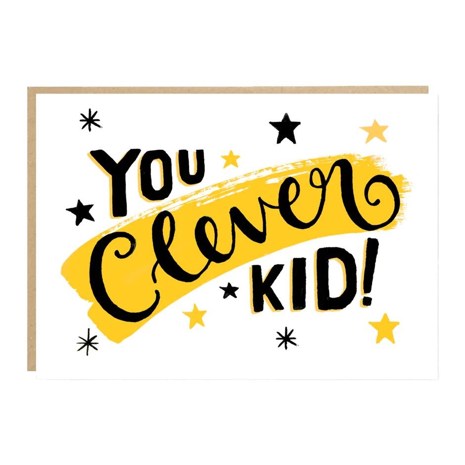 YOU CLEVER KID | CARD BY JADE FISHER