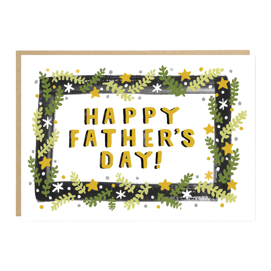 HAPPY FATHER'S DAY | CARD BY JADE FISHER