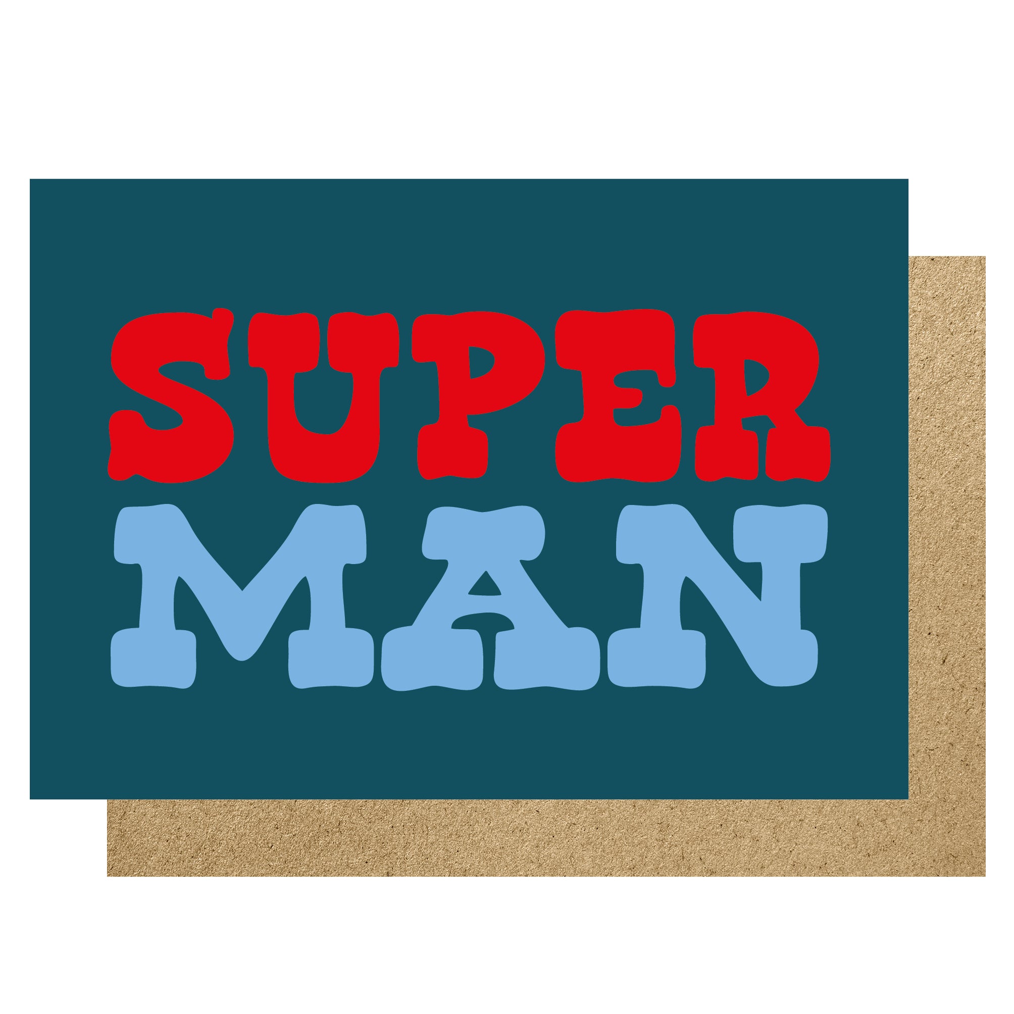 SUPER MAN | CARD BY LUCKY INK - OTHERLETTERS