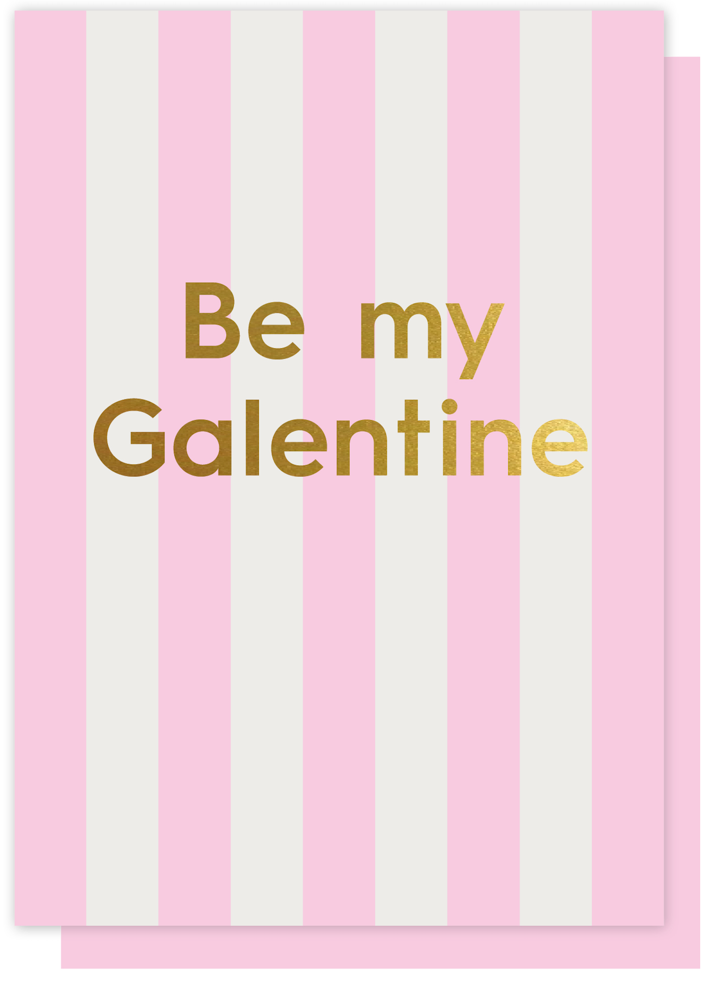 BE MY GALENTINE  CARD BY LUCKY INK