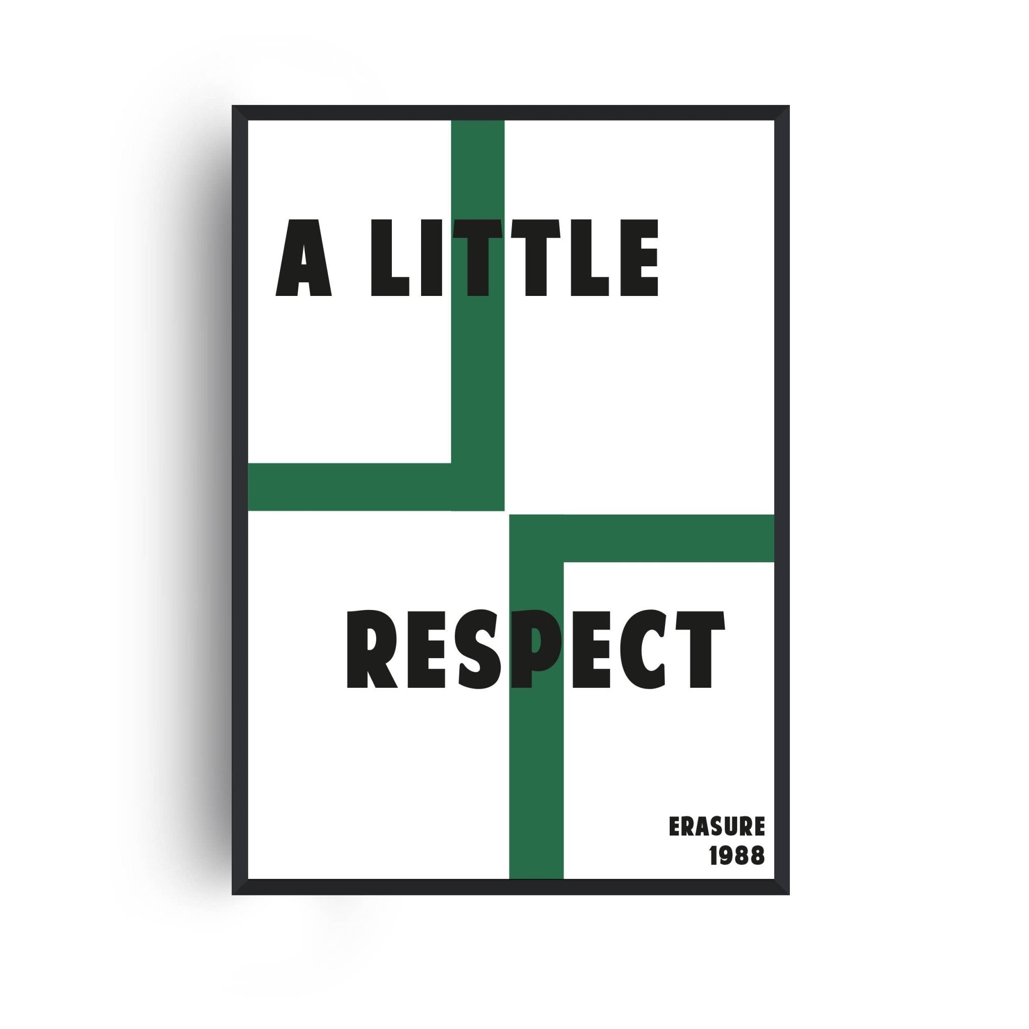 A LITTLE RESPECT | PRINT BY FANCLUB - OTHERLETTERS
