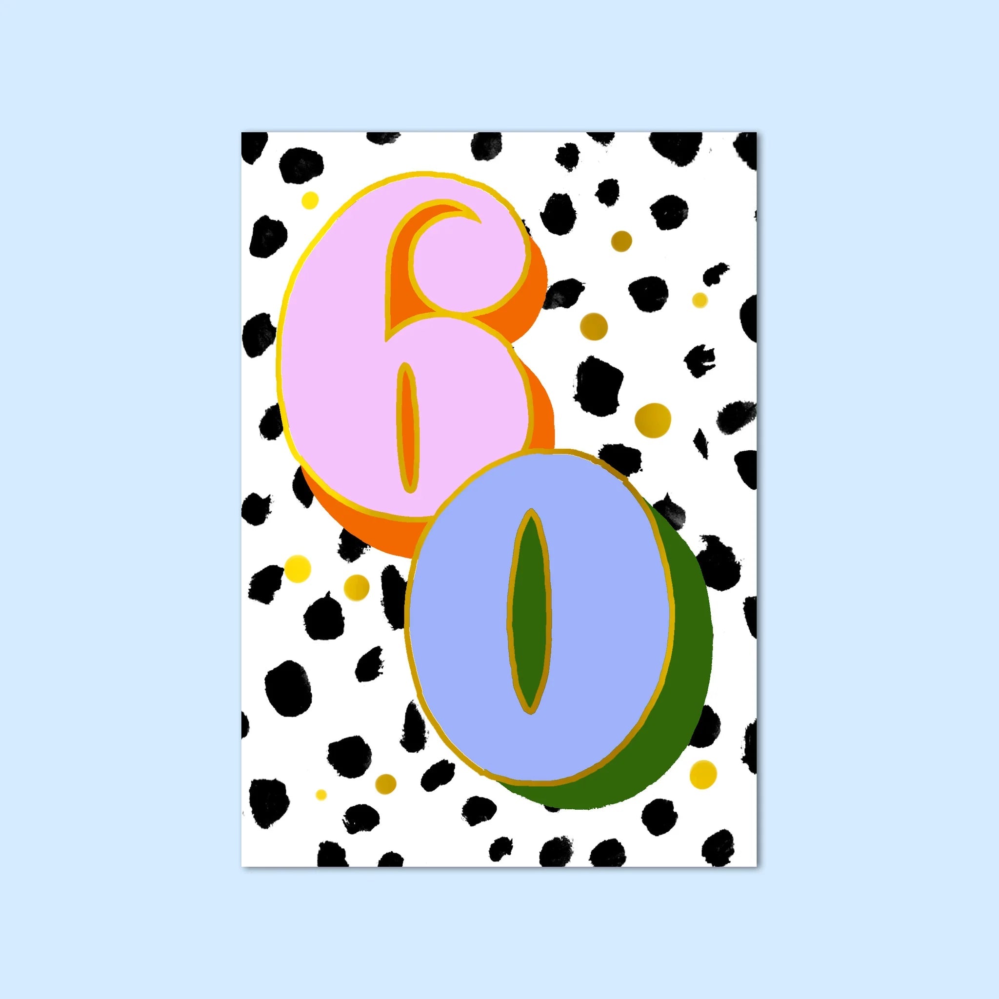 AGE 60 | CARD BY ELEANOR BOWMER - OTHERLETTERS