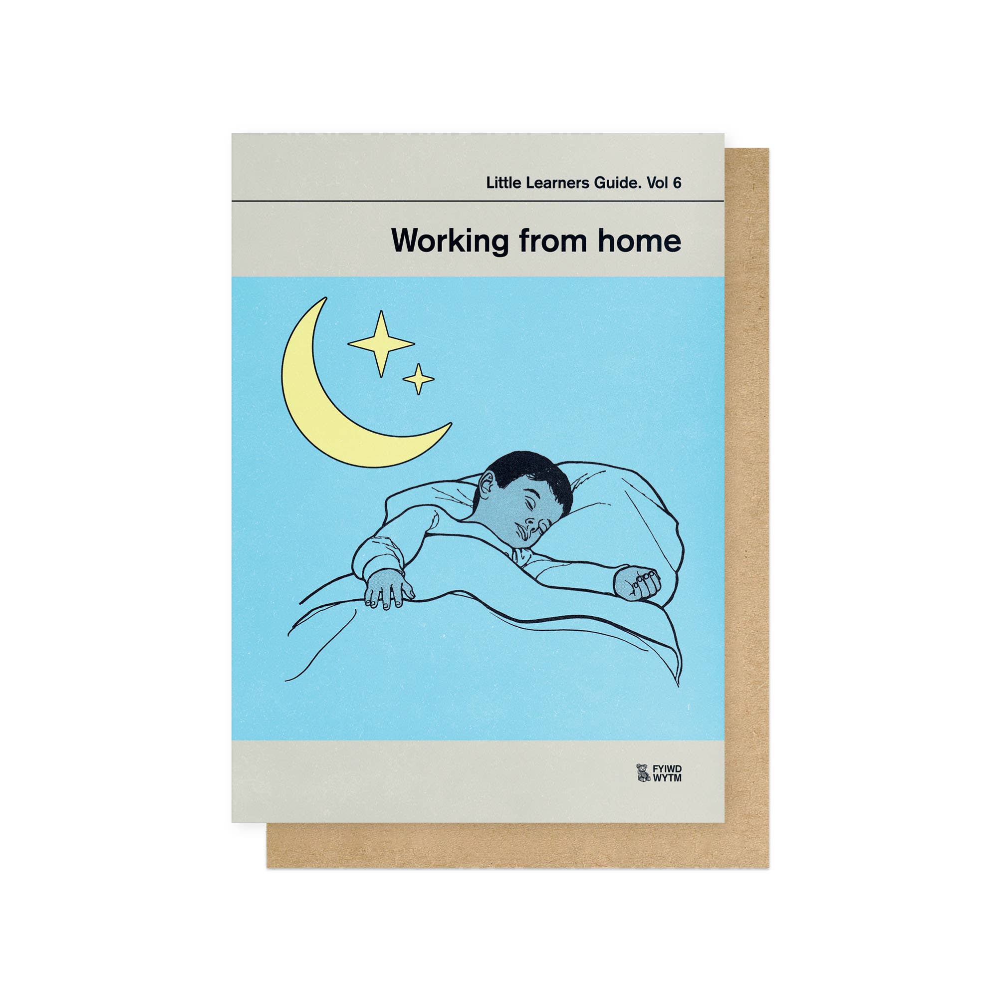 WORKING FROM HOME | CARD BY EAST END PRINTS