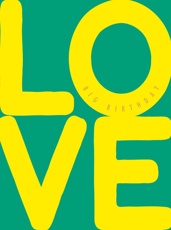BIG BIRTHDAY LOVE | CARD BY THE ART FILE - OTHERLETTERS