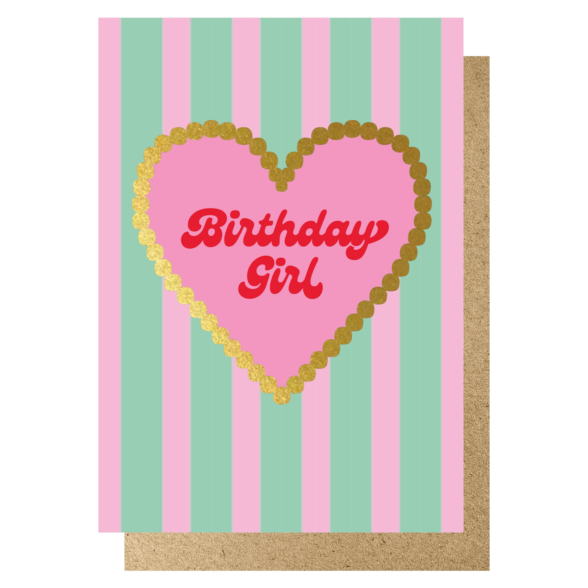 BIRTHDAY GIRL MINT & PINK STRIPE GOLD HEART | CARD BY LUCKY INK - OTHERLETTERS