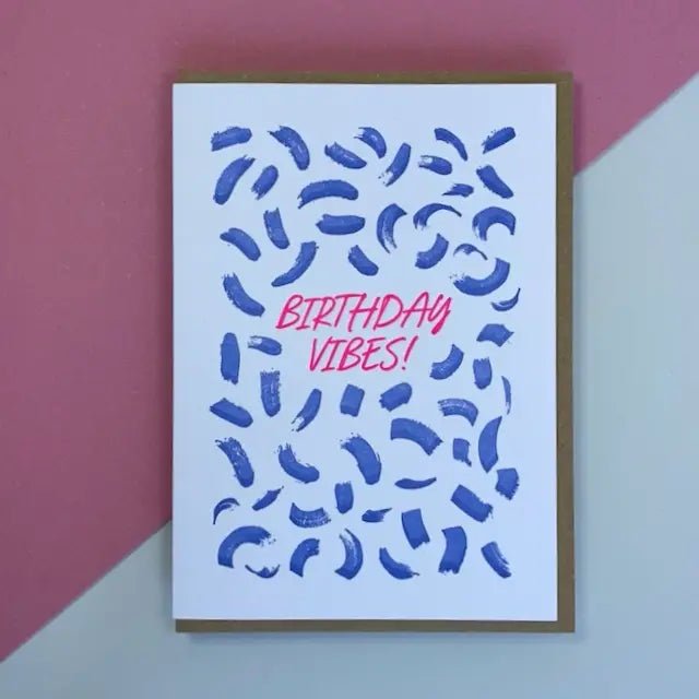 BIRTHDAY VIBES | CARD BY LITTLE PAPER SOUL - OTHERLETTERS