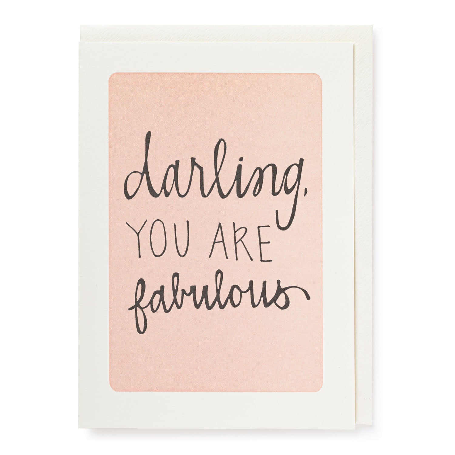 DARLING YOU ARE FABULOUS | BY ARCHIVIST - OTHERLETTERS