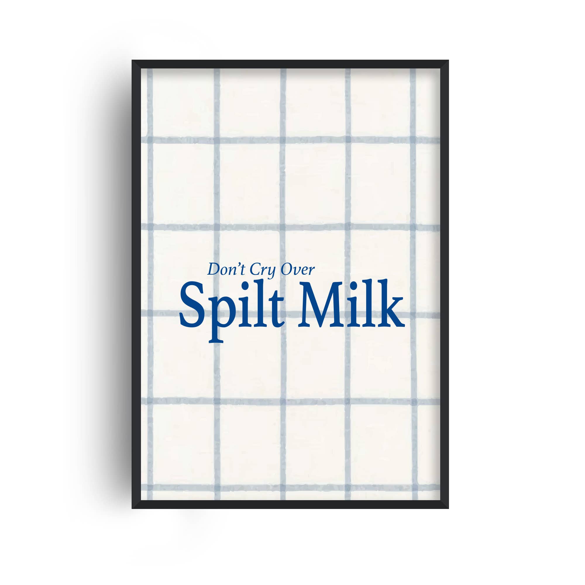 DON'T CRY OVER SPILT MILK A4 PRINT | FANCLUB PRINTS - OTHERLETTERS