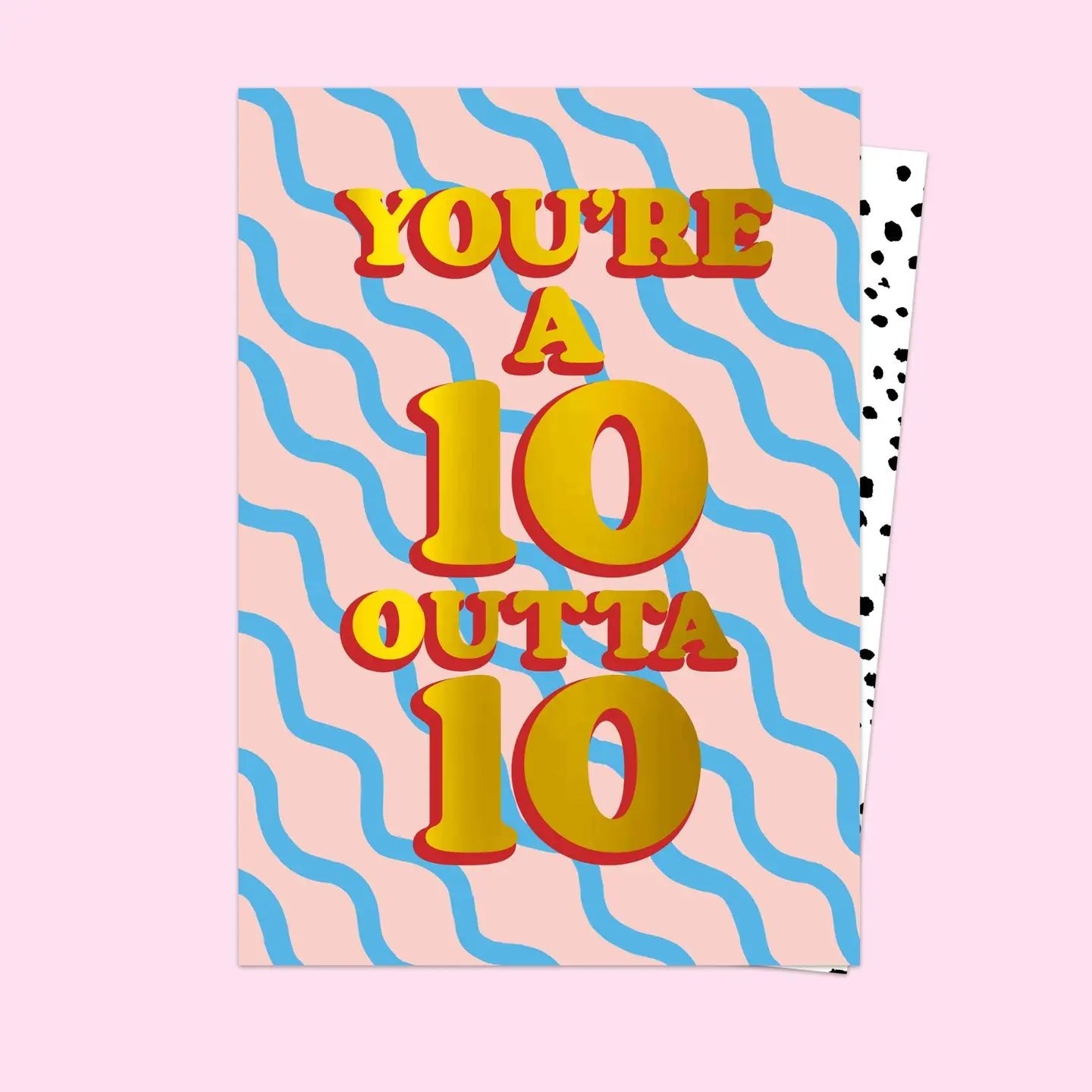 YOU'RE A 10 | CARD BY ELEANOR BOWMER - OTHERLETTERS