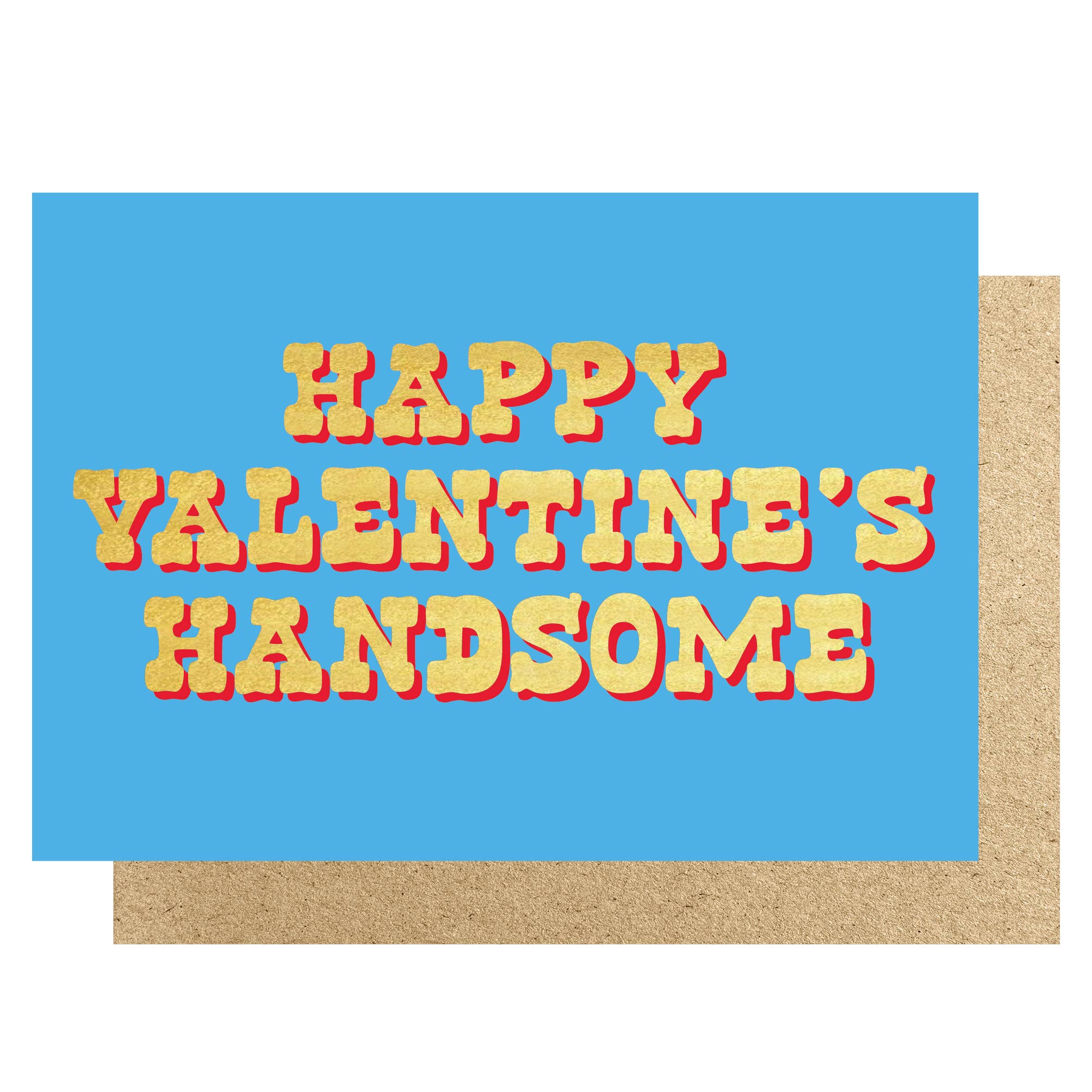 HAPPY VALENTINE'S HANDSOME BLUE | CARD BY LUCKY INK - OTHERLETTERS