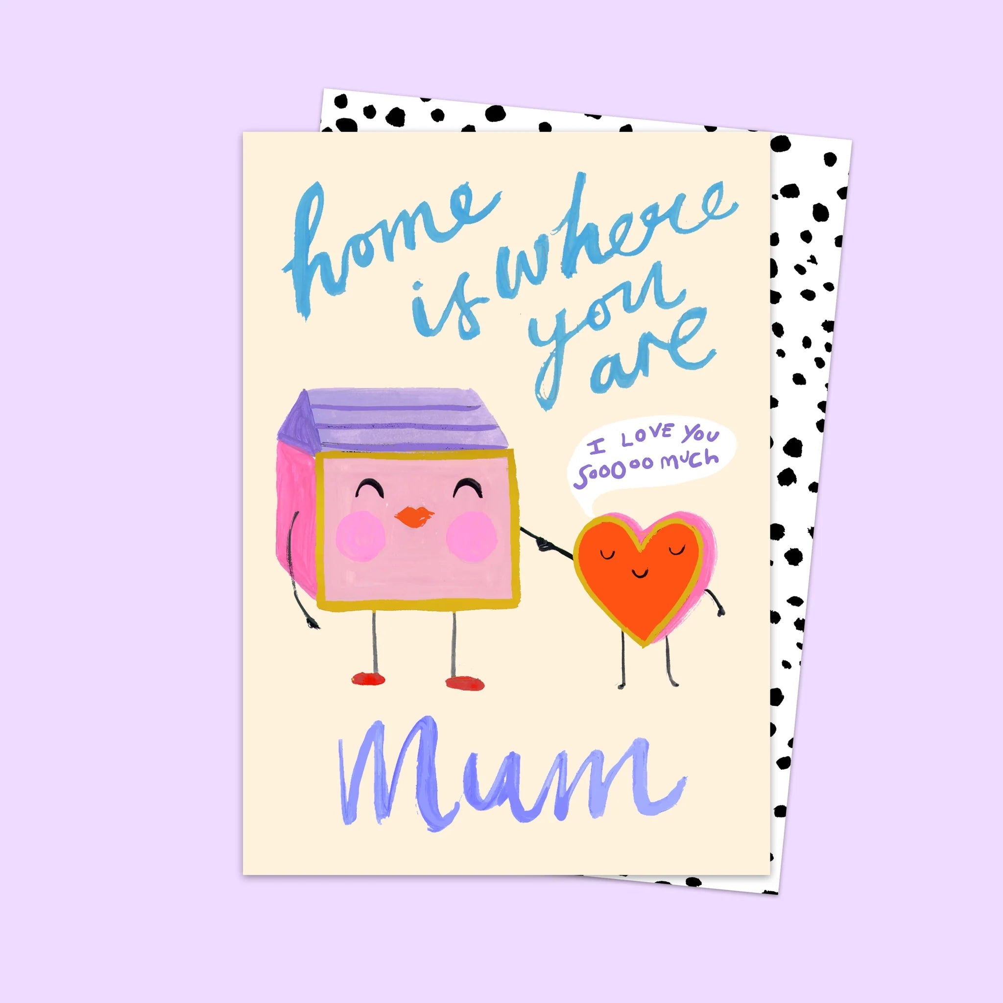 HOME IS WHERE YOU ARE MUM | CARD BY ELEANOR BOWMER - OTHERLETTERS