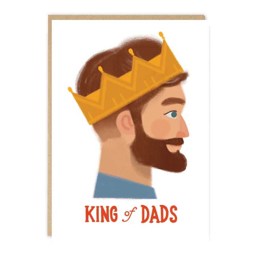KING OF DADS | CARD BY JADE FISHER - OTHERLETTERS